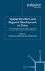 Cover: Spatial Structure and Regional Development in China - Palgrave Macmillan