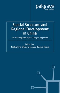 Enlarge image Cover: Spatial Structure and Regional Development in China - Palgrave Macmillan
