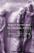 Cover: Policy Networks in Criminal Justice - Palgrave Macmillan