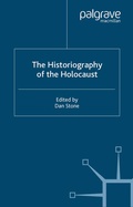 Cover: The Historiography of the Holocaust - Palgrave Macmillan