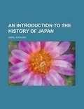 Cover: An Introduction to the History of Japan - Rarebooksclub.com