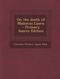Cover: On the Death of Madonna Laura; - Nabu Press