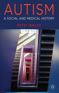 Enlarge image Cover: Autism - Palgrave Macmillan