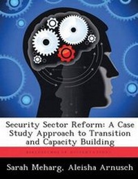 Enlarge image Cover: Security Sector Reform - BiblioBazaar, LLC