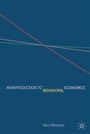 Cover: An Introduction to Behavioral Economics - Palgrave Macmillan