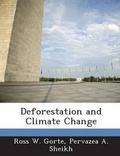 Cover: Deforestation and Climate Change - BiblioBazaar, LLC