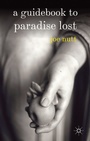 Cover: A Guidebook to Paradise Lost - Red Globe Press