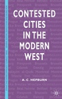 Cover: Contested Cities in the Modern West - Palgrave Macmillan