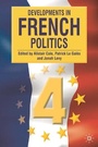 Cover: Developments in French Politics 4 - Palgrave Macmillan