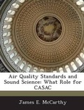 Cover: Air Quality Standards and Sound Science - Bibliogov