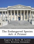 Cover: The Endangered Species ACT - Bibliogov