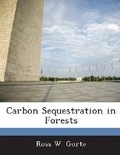 Cover: Carbon Sequestration in Forests - Bibliogov