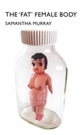 Cover: The 'Fat' Female Body - Palgrave Macmillan