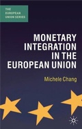 Cover: Monetary Integration in the European Union - Palgrave Macmillan