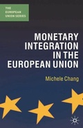 Cover: Monetary Integration in the European Union - Palgrave Macmillan