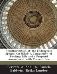 Enlarge image Cover: Reauthorization of the Endangered Species ACT (ESA) - Bibliogov