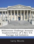 Cover: Millennium Challenge Account - BiblioBazaar, LLC