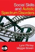 Cover: Social Skills and Autistic Spectrum Disorders - SAGE Publications Inc