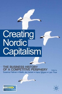 Enlarge image Cover: Creating Nordic Capitalism - Red Globe Press