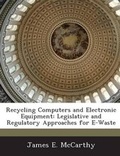 Cover: Recycling Computers and Electronic Equipment - Bibliogov