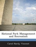 Cover: National Park Management and Recreation - BiblioBazaar, LLC