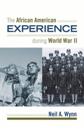 Cover: The African American Experience during World War II - Rowman & Littlefield Publishers
