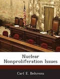 Cover: Nuclear Nonproliferation Issues - Bibliogov