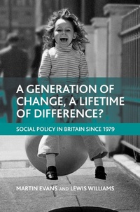 Enlarge image Cover: A generation of change, a lifetime of difference? - Policy Press