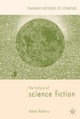 Cover: The History of Science Fiction - Palgrave Macmillan