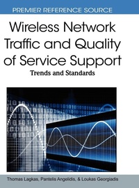 Enlarge image Cover: Wireless Network Traffic and Quality of Service Support - Information Science Reference