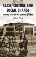 Cover: Class, Culture and Social Change - Palgrave Macmillan