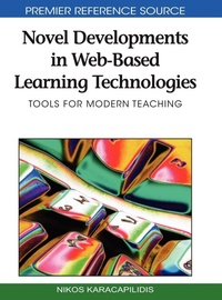 Enlarge image Cover: Novel Developments in Web-based Learning Technologies - Information Science Reference
