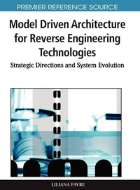 Enlarge image Cover: Model Driven Architecture For Reverse Engineering Technologies - Engineering Science Reference