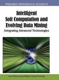 Enlarge image Cover: Intelligent Soft Computation and Evolving Data Mining - Information Science Reference