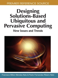Abbildung von: Designing Solutions-based Ubiquitous and Pervasive Computing - Information Science Reference