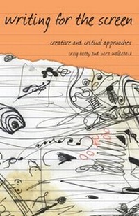 Abbildung von: Writing for the Screen - Red Globe Press