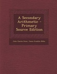 Enlarge image Cover: A Secondary Arithmetic - Nabu Press