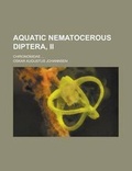 Cover: Aquatic Nematocerous Diptera, II; Chironomidae ... - Rarebooksclub.com
