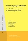 Cover: First Language Attrition - John Benjamins Publishing Co