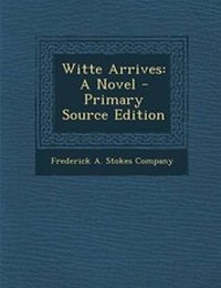Enlarge image Cover: Witte Arrives - Nabu Press
