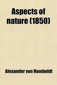 Abbildung von: Aspects of Nature; In Different Lands and Different Climates with Scientific Elucidations - General Books