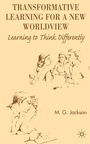 Cover: Transformative Learning for a New Worldview - Palgrave Macmillan