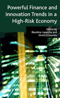 Enlarge image Cover: Powerful Finance and Innovation Trends in a High-Risk Economy - Palgrave Macmillan