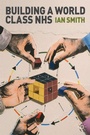 Cover: Building a World-Class NHS - Palgrave Macmillan