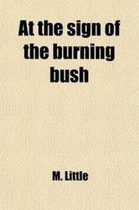 Enlarge image Cover: At the Sign of the Burning Bush - General Books