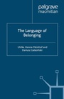Cover: The Language of Belonging - Palgrave Macmillan