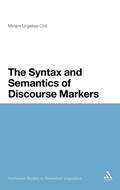Cover: The Syntax and Semantics of Discourse Markers - Continuum Publishing Corporation