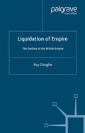 Cover: Liquidation of Empire - Palgrave Macmillan