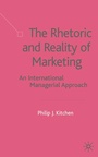 Cover: The Rhetoric and Reality of Marketing - Palgrave Macmillan