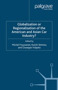Cover: Globalization or Regionalization of the American and Asian Car Industry? - Palgrave Macmillan